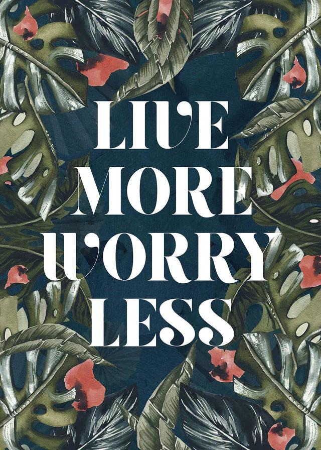 worry less poster