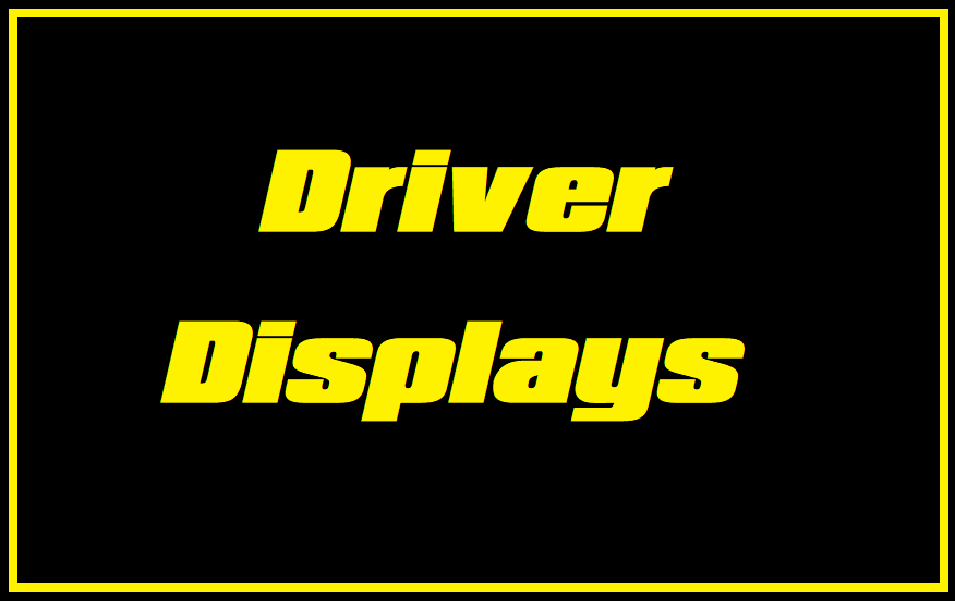 Driver Displays