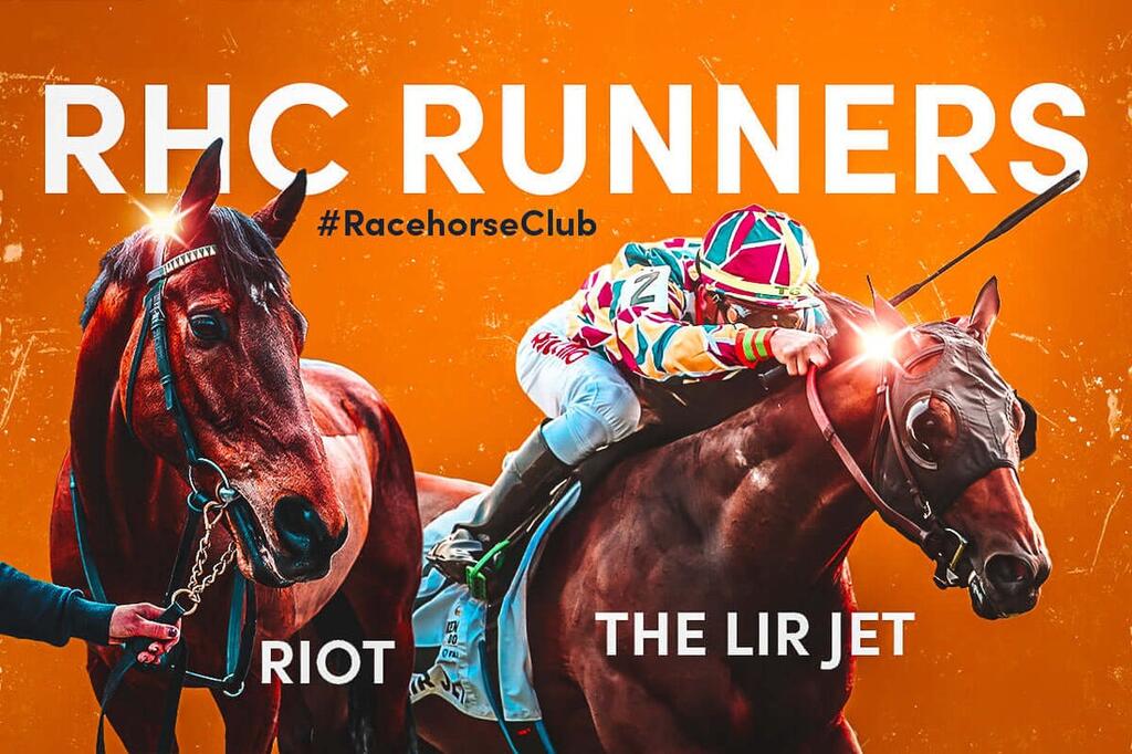 Riot and The Lir Jet declared for weekend bonanza