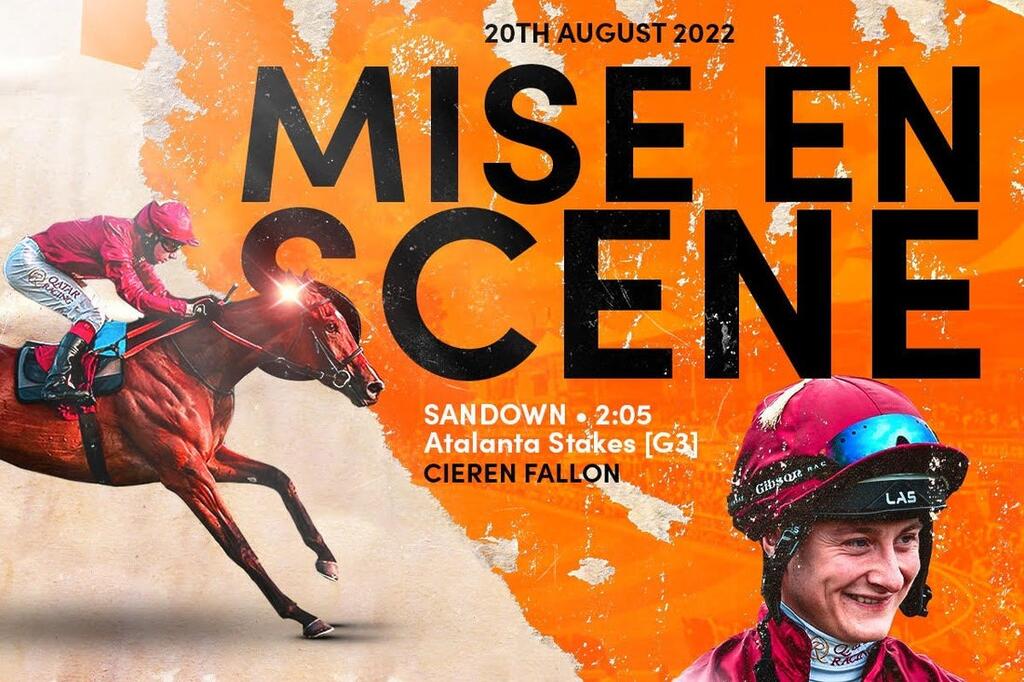 Horse racing at Sandown, Mise En Scene declared for Atalanta Stakes on Saturday