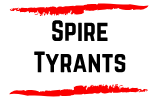 Spire Tyrants