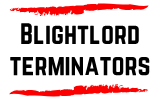 Blightlord Terminators