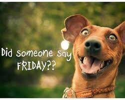 Got that Friday feeling......